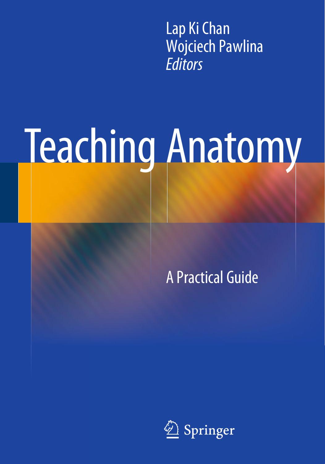 Teaching Anatomy by A Practical Guide