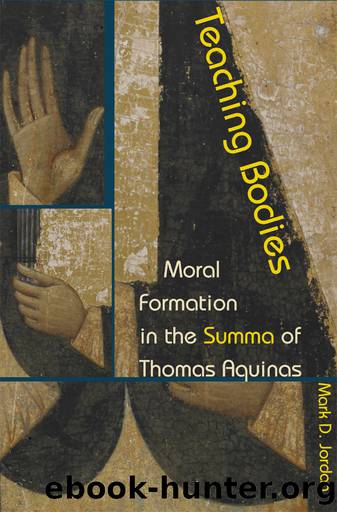 Teaching Bodies by Jordan Mark D.;