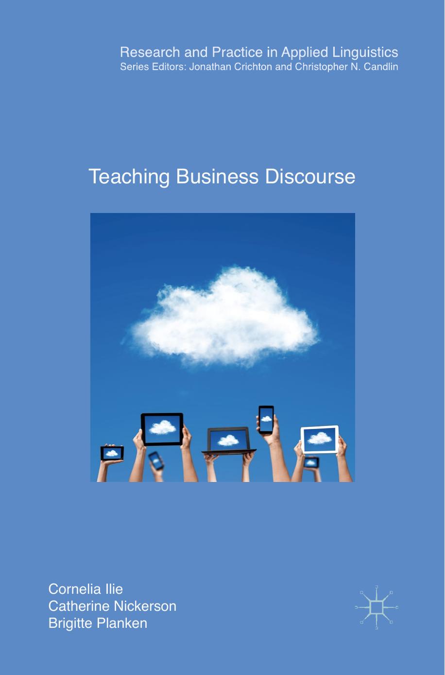 Teaching Business Discourse (Research and Practice in Applied Linguistics) by Unknow