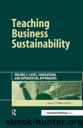 Teaching Business Sustainability Vol. 2 by Galea Chris;