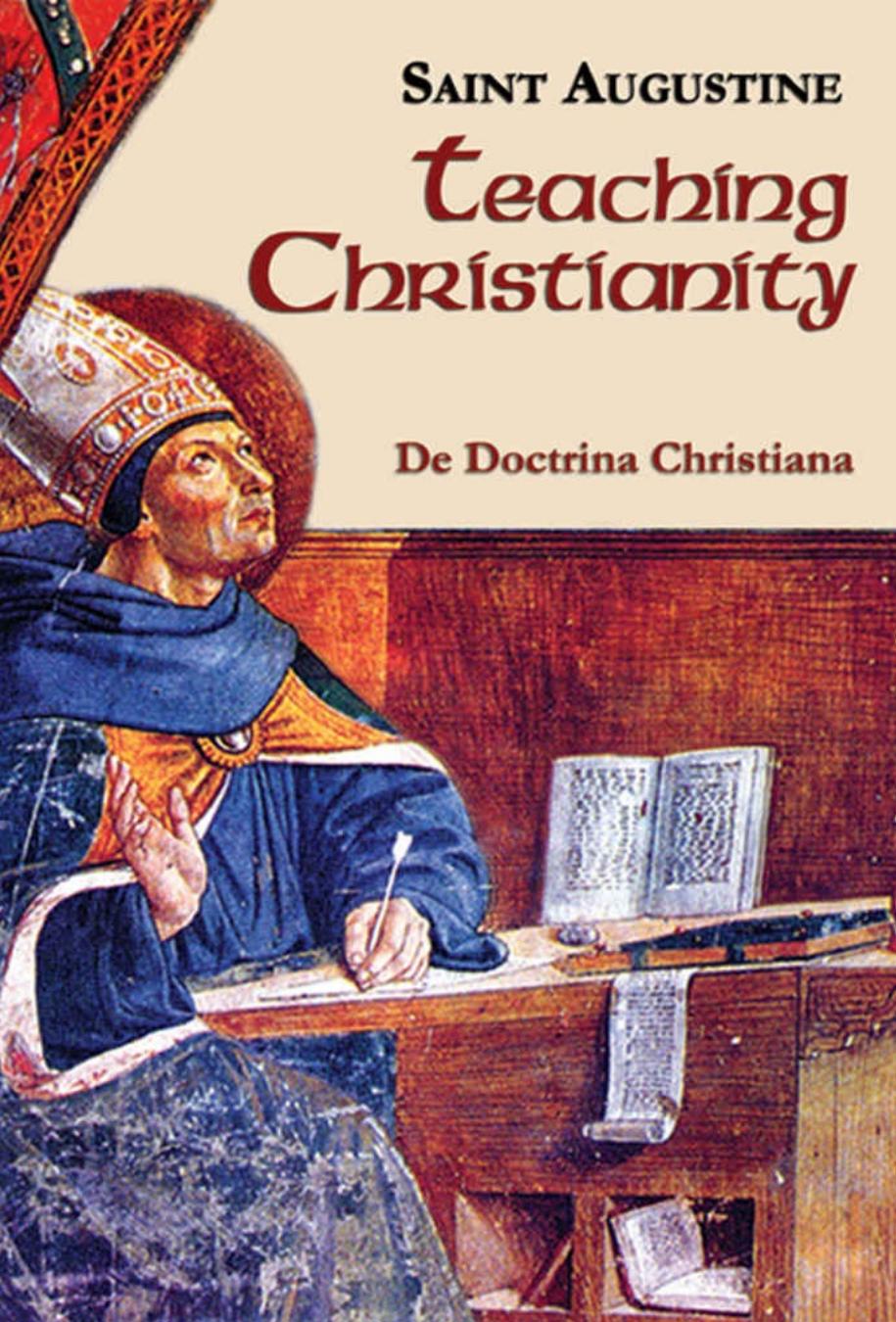 Teaching Christianity by Augustine of Hippo