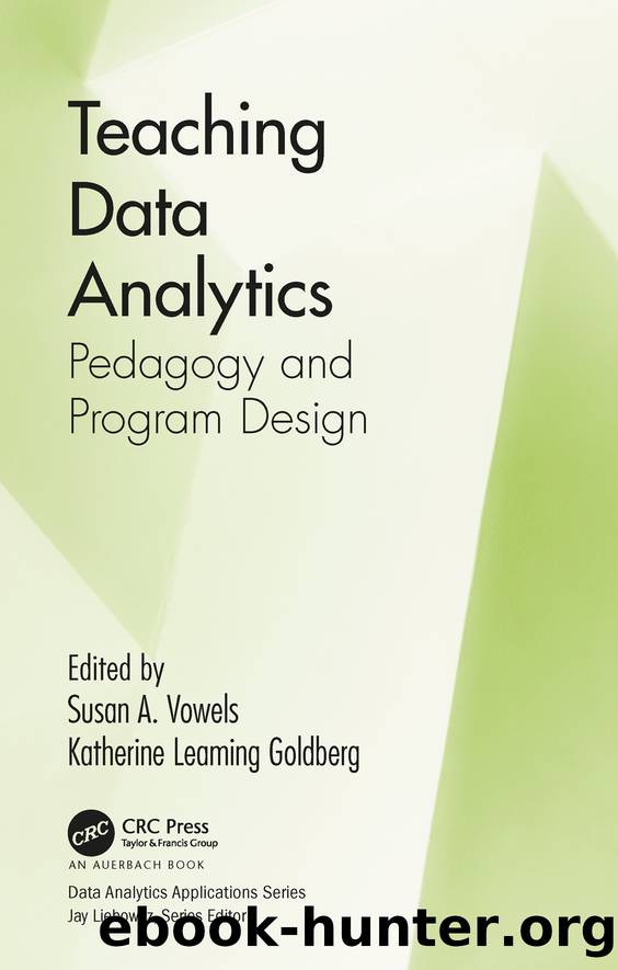 Teaching Data Analytics by Vowels Susan A.; Leaming Goldberg Katherine;