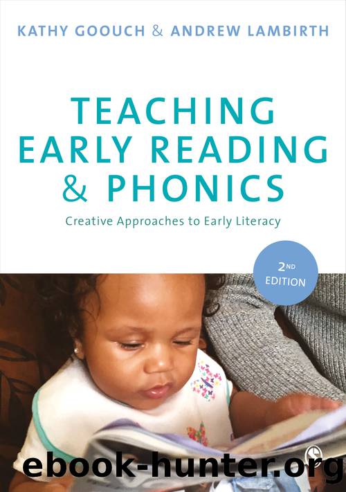 Teaching Early Reading and Phonics by Goouch Kathy;Lambirth Andrew; & Andrew Lambirth