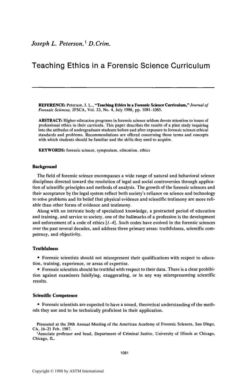 Teaching Ethics in a Forensic Science Curriculum by Peterson JL