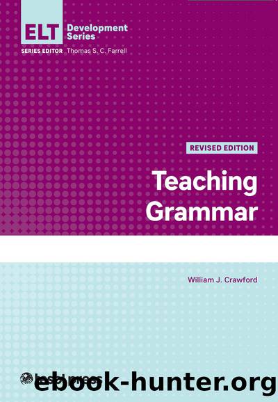 Teaching Grammar, Revised Edition by Crawford William J.;