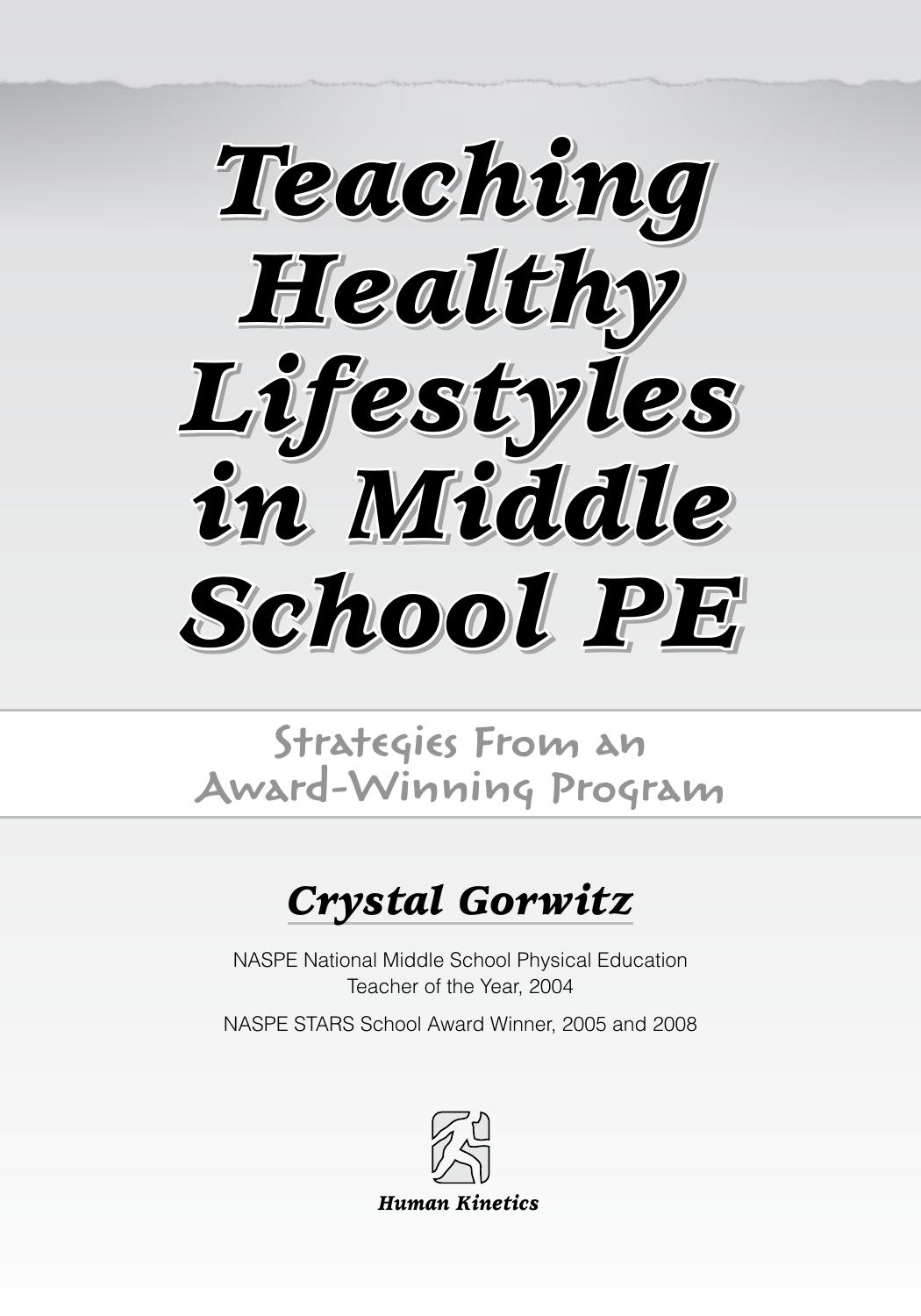 Teaching Healthy Lifestyles in Middle School PE: Strategies From an Award-Winning Program by Crystal Gorwitz