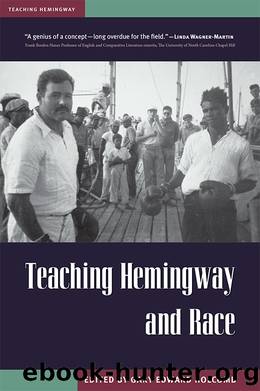 Teaching Hemingway and Race by Holcomb Gary Edward;