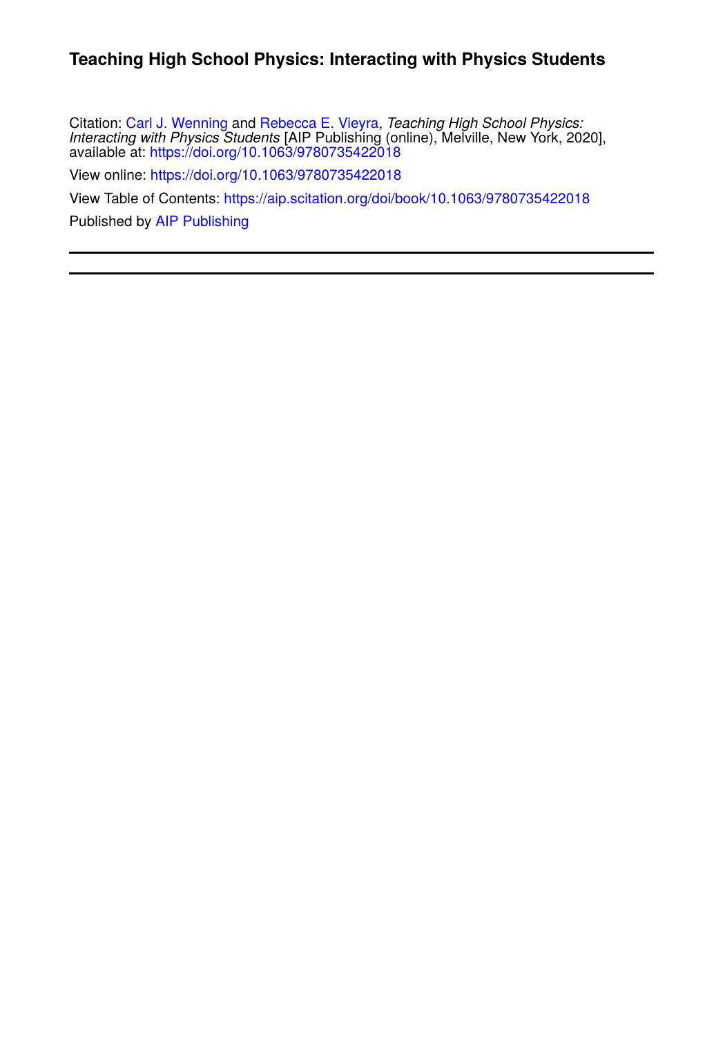 Teaching High School Physics: Interacting with Physics Students by Carl J. Wenning and Rebecca E. Vieyra