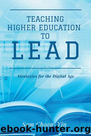 Teaching Higher Education to Lead by Sam Choon-Yin