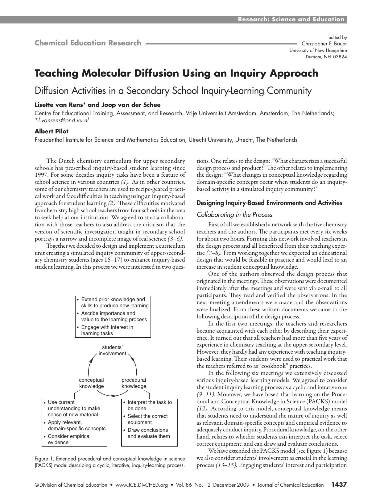 Teaching Molecular Diffusion Using an Inquiry Approach. Diffusion Activities in a Secondary School Inquiry-Learning Community by Lisette van Rens Joop van der Schee and Albert Pilot