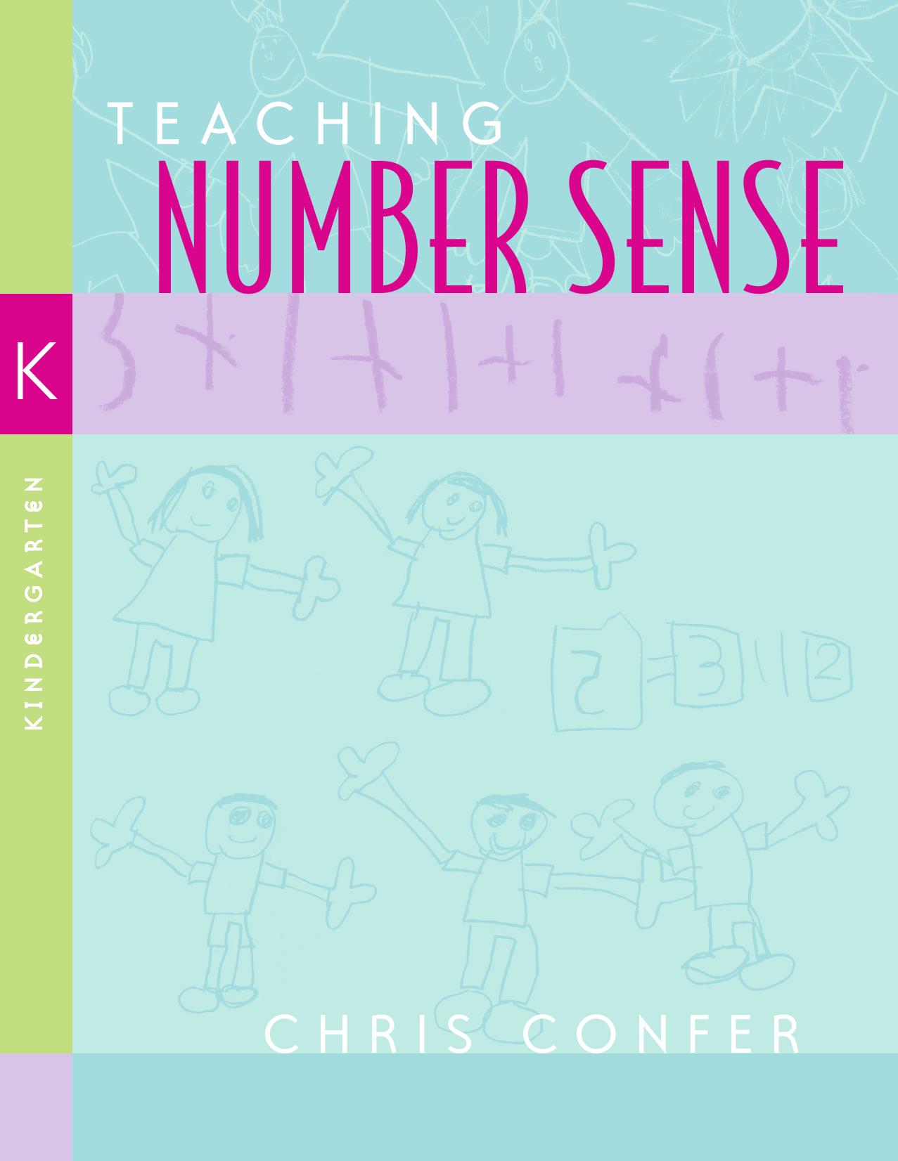 Teaching Number Sense: Kindergarten by Chris Confer