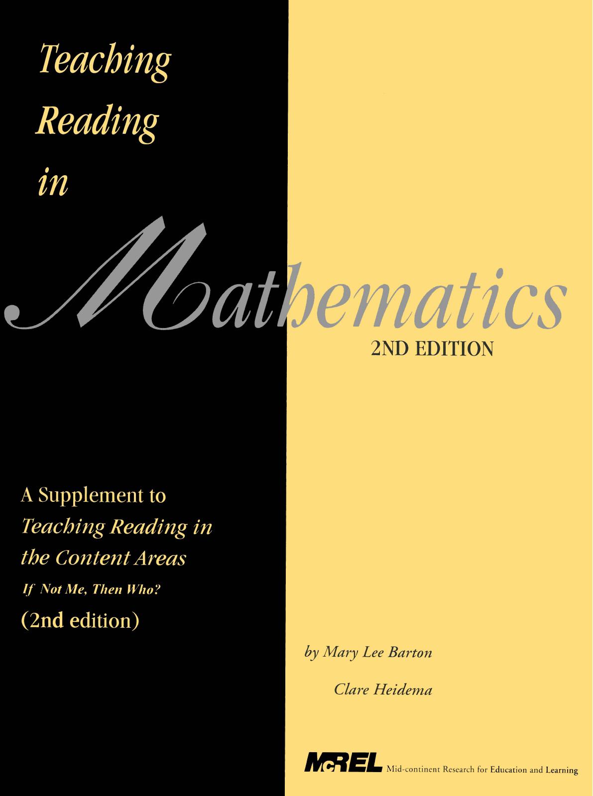 Teaching Reading in Mathematics: A Supplement to Teaching Reading in the Content Areas Teacherâs Manual by Mary Lee Barton Clare Heidema