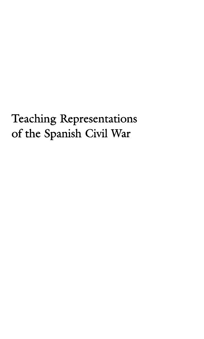Teaching Representations of the Spanish Civil War by Noël Maureen Valis