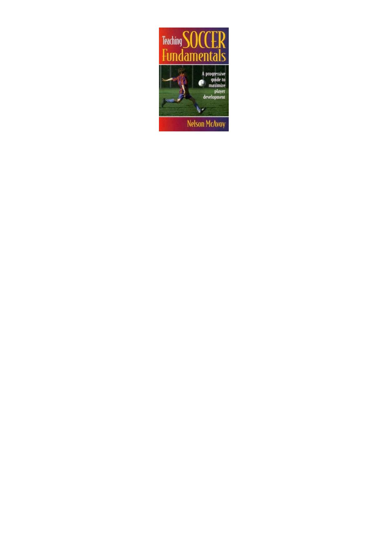 Teaching Soccer Fundamentals by Unknow