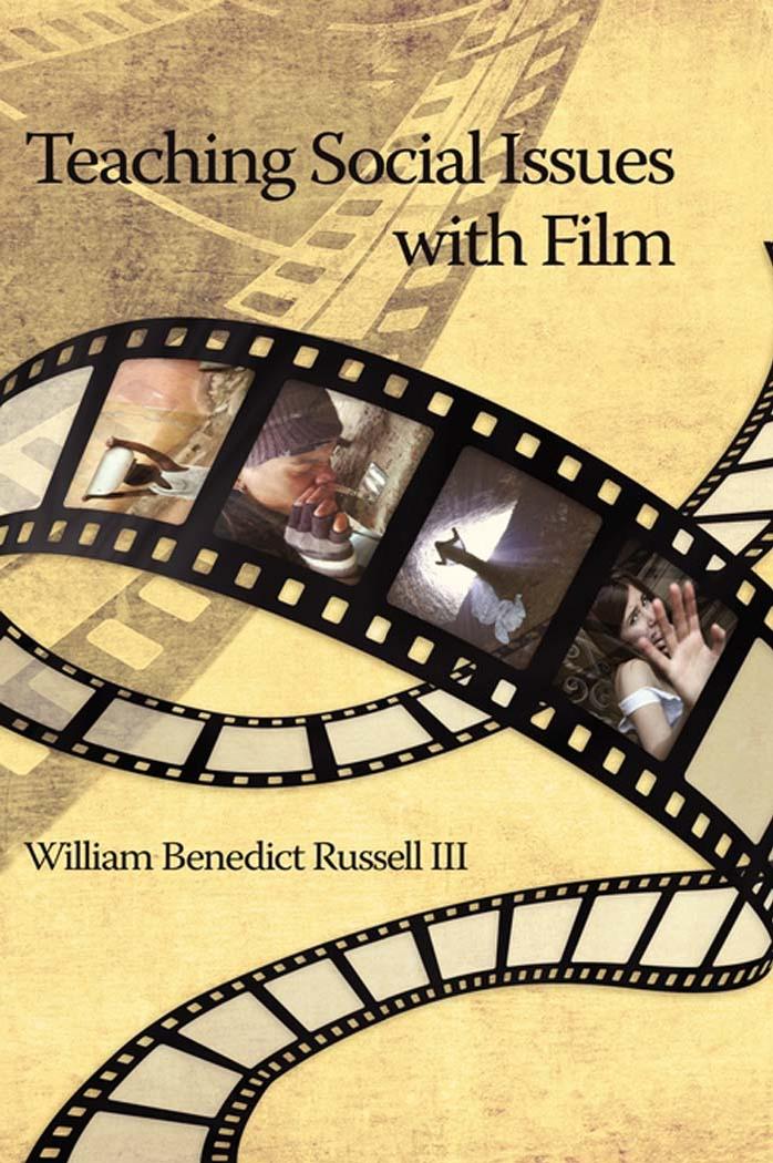 Teaching Social Issues with Film by William Benedict Russell