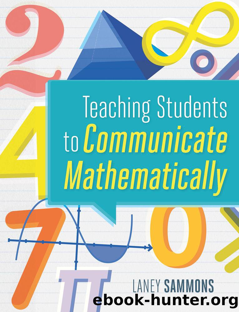 Teaching Students to Communicate Mathematically by Sammons Laney;