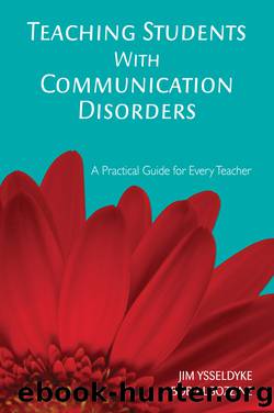 Teaching Students with Communication Disorders by Ysseldyke James E.;Algozzine Bob;