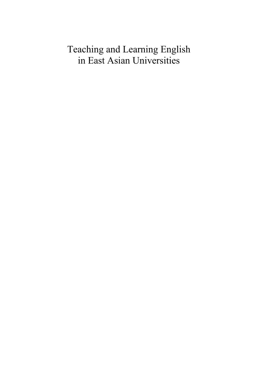 Teaching and Learning English in East Asian Universities : Global Visions and Local Practices by David D. Qian; Lan Li; David D Qian; Lan Li