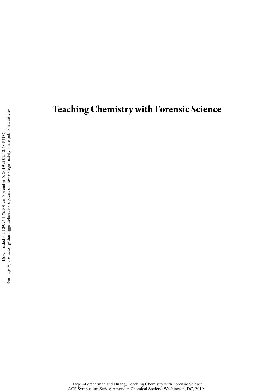 Teaching chemistry with forensic science by Harper-Leatherman Amanda S.; Huang Ling