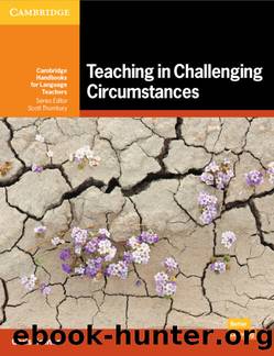 Teaching in Challenging Circumstances ePub ebook (Cambridge Handbooks for Language Teachers) by Chris Sowton
