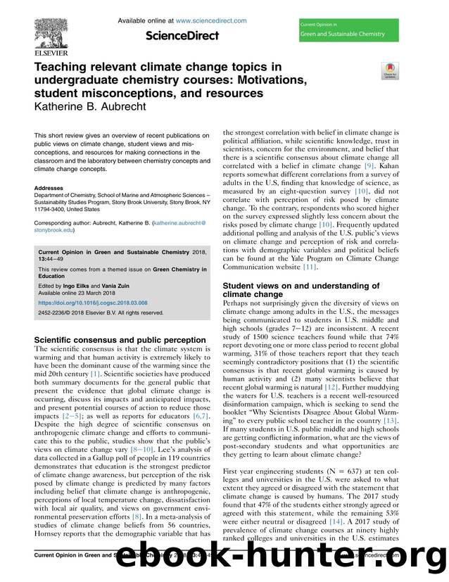 Teaching relevant climate change topics in undergraduate chemistry courses: Motivations, student misconceptions, and resources by Katherine B. Aubrecht