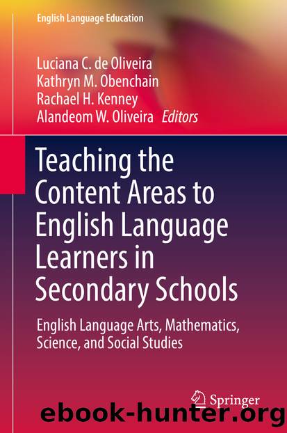 Teaching the Content Areas to English Language Learners in Secondary Schools by Unknown