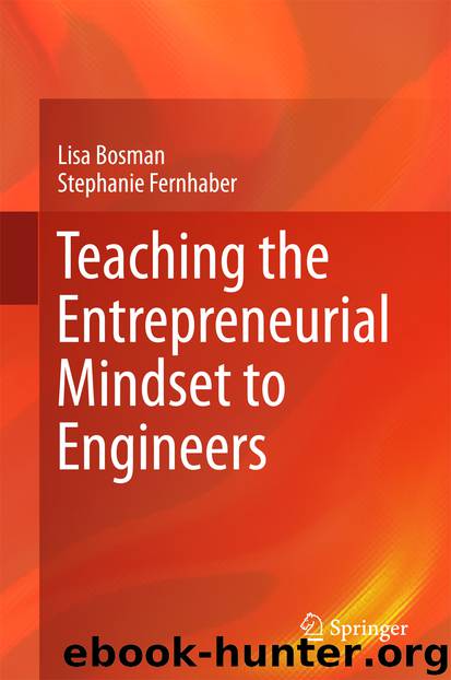 Teaching the Entrepreneurial Mindset to Engineers by Lisa Bosman & Stephanie Fernhaber