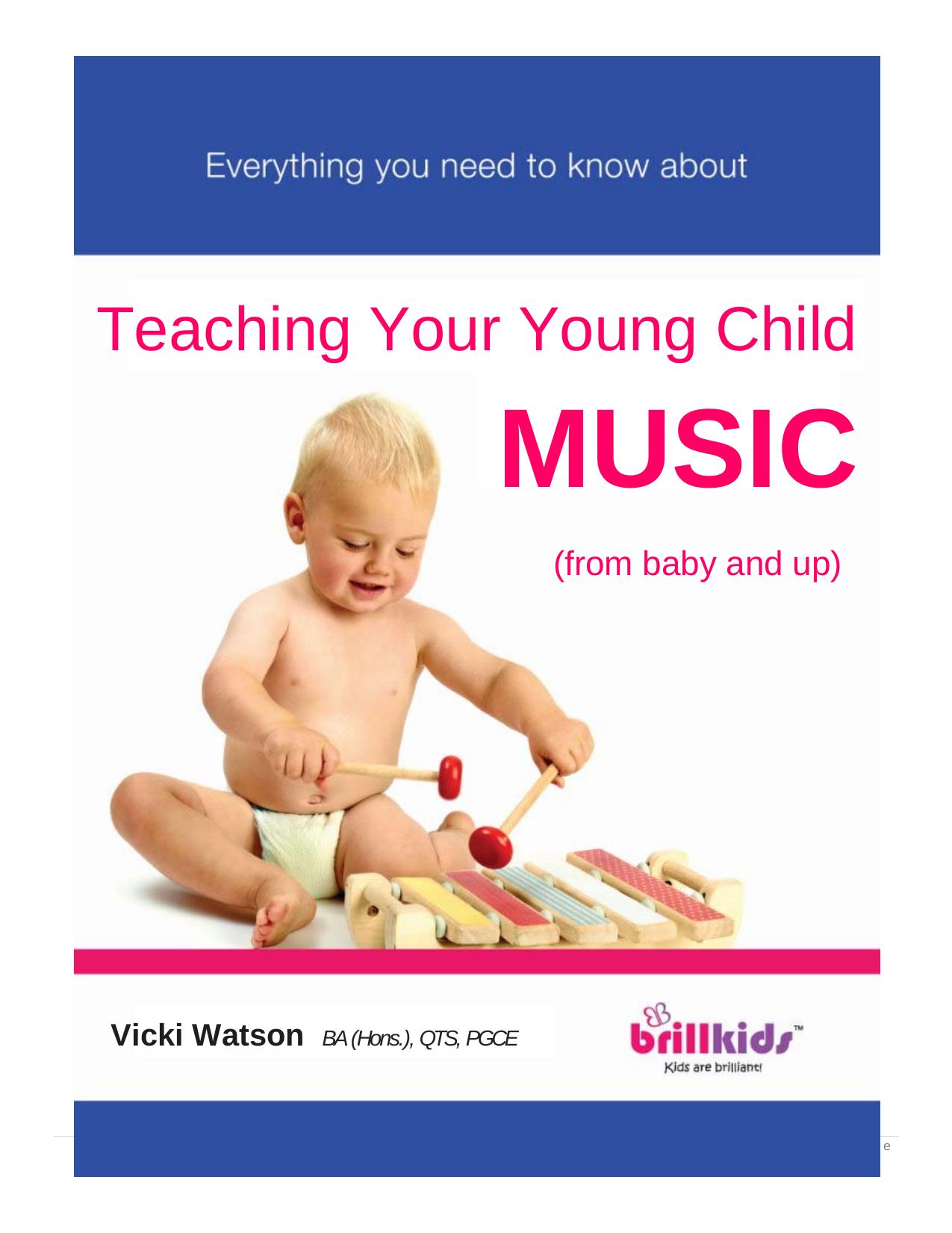 Teaching your young child music (from baby and up) by Watson Vicki