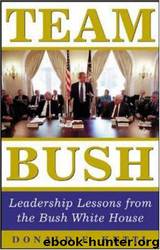 Team Bush by Donald F. Kettl