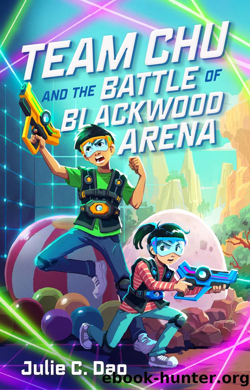 Team Chu and the Battle of Blackwood Arena by Julie C. Dao