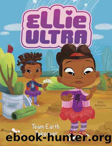 Team Earth Takeover by Gina Bellisario