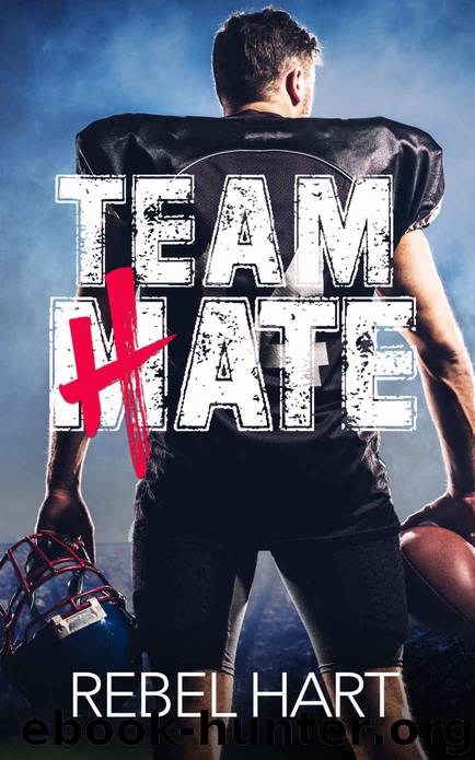 Team Hate by Hart Rebel