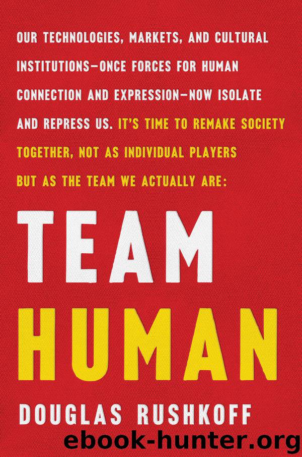 Team Human by Douglas Rushkoff