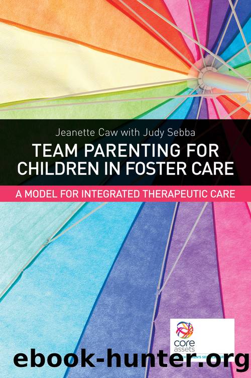 Team Parenting for Children in Foster Care by Jeanette Caw