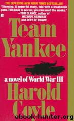 Team Yankee by Harold Coyle