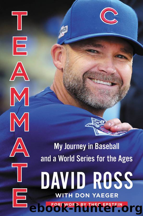 Teammate by David Ross & Don Yaeger