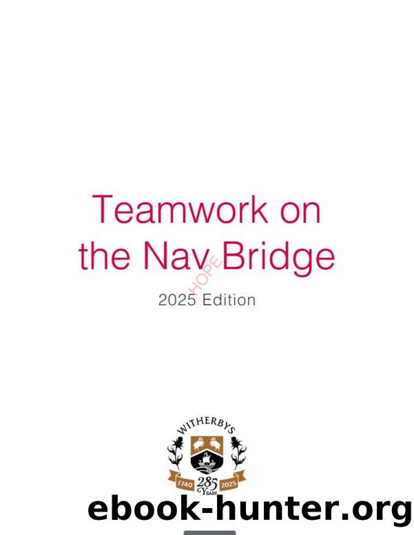 Teamwork on the Nav Bridge 2025 by Unknown