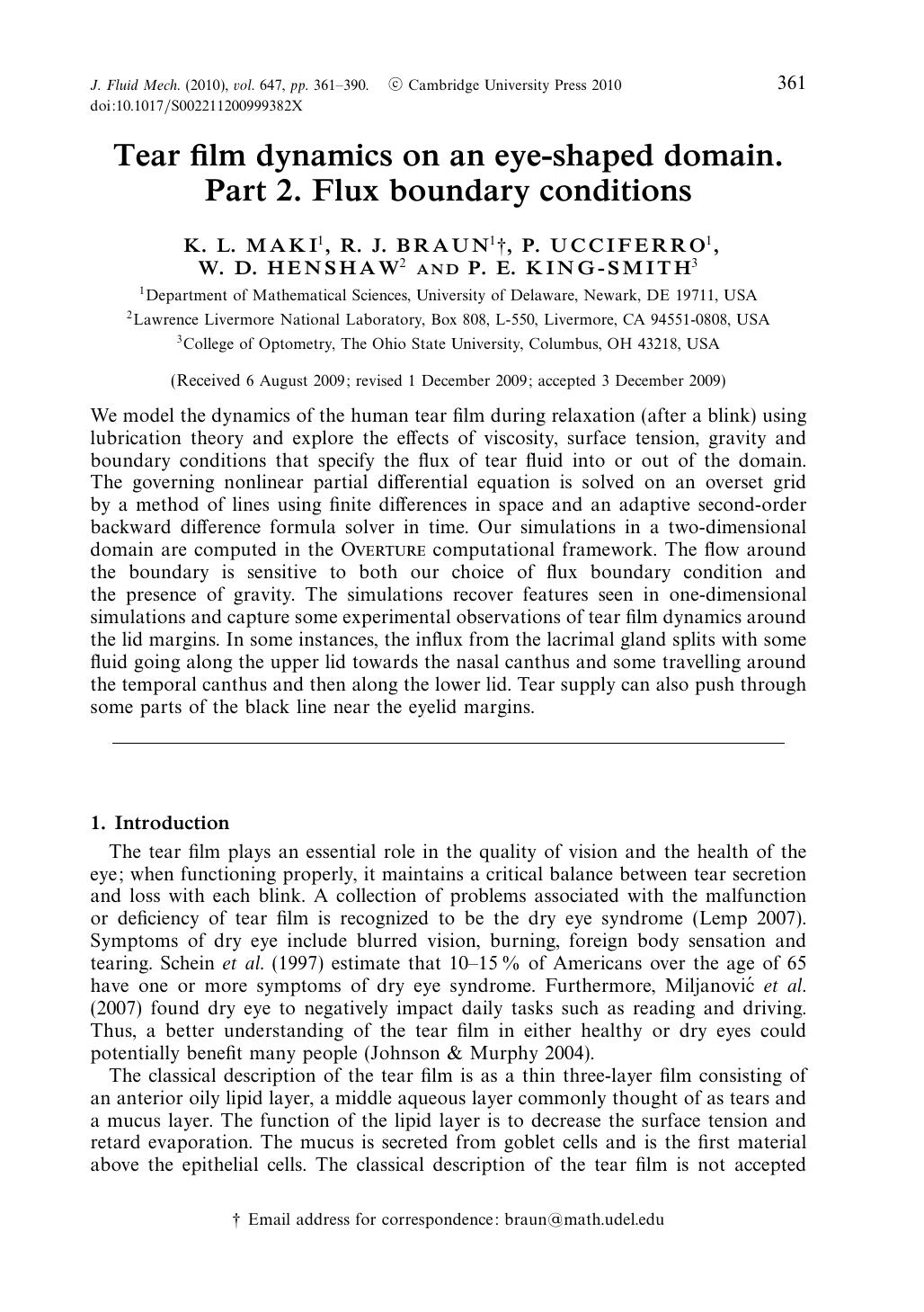 Tear film dynamics on an eye-shaped domain. Part 2. Flux boundary conditions by K. L. MAKI R. J. BRAUN P. UCCIFERRO W. D. HENSHAW P. E. KING-SMITH