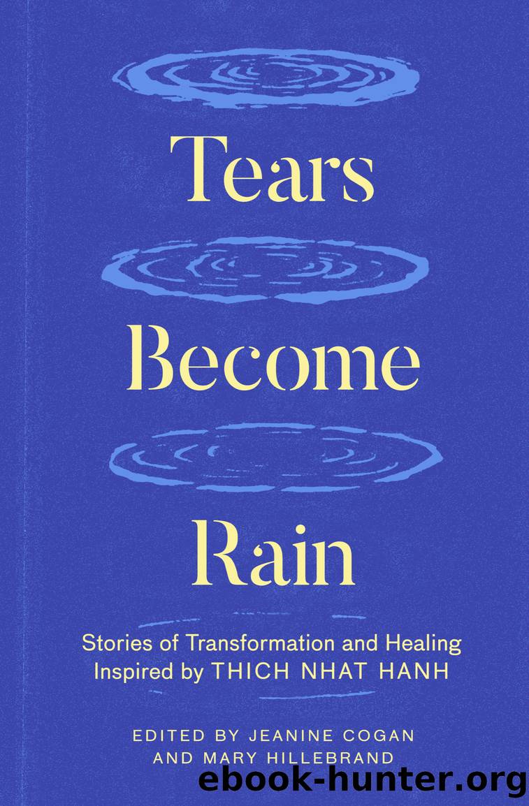 Tears Become Rain by Jeanine Cogan & Mary Hillebrand