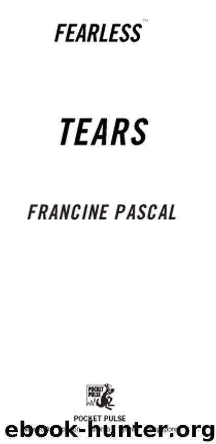 Tears by Francine Pascal