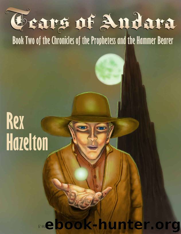 Tears of Andara by Rex Hazelton
