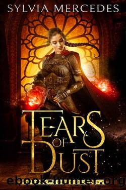 Tears of Dust (The Venatrix Chronicles Book 5) by Sylvia Mercedes