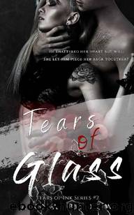 Tears of Glass (Tears Of Ink #2) by Anna Bloom
