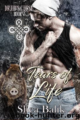 Tears of Life by Shea Balik