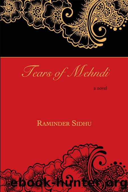 Tears of Mehndi by Raminder Sidhu