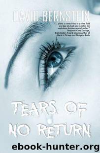 Tears of No Return by David Bernstein