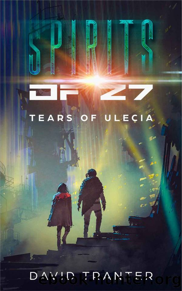 Tears of Ulecia by David Tranter