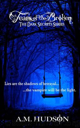 Tears of the Broken by A.M Hudson