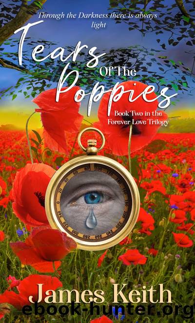 Tears of the Poppies by James Keith