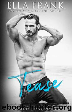 Tease (Temptation Series Book 4) by Ella Frank